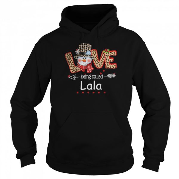 Love being called Lala Snowman Christmas Leopard Xmas Shirt