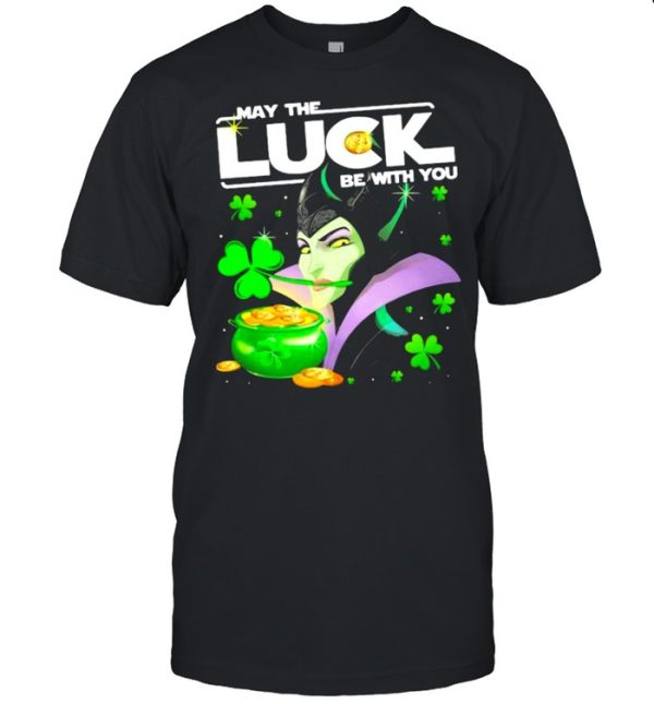 Maleficent May The Luck Be With You Patrick Day Shirt