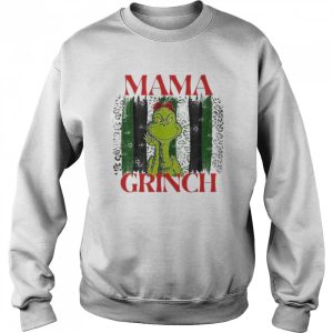 Mama Grinch Christmas 2022 shirt 4