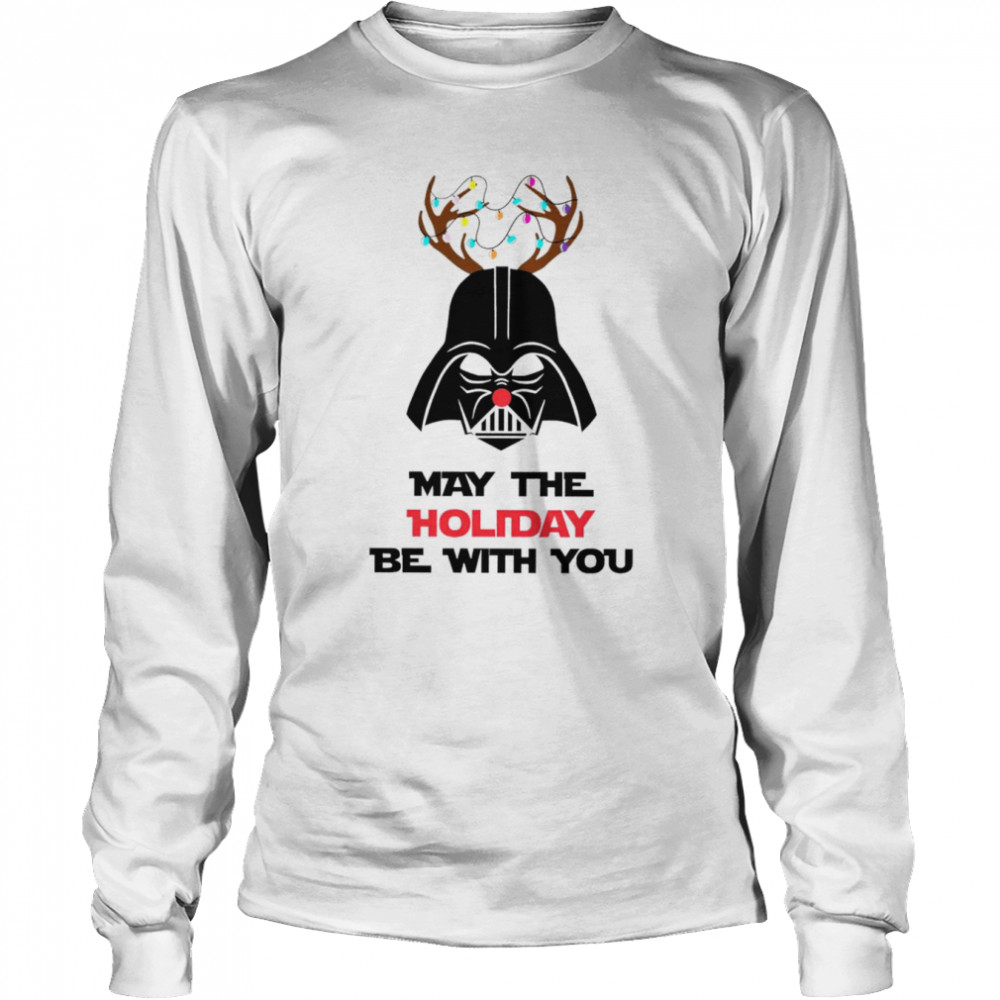 May the holiday be with you Star Wars Christmas shirt May the holiday be with you Star Wars Christmas shirt