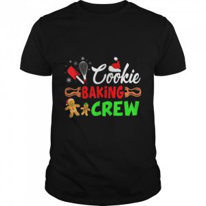 Merry Christmas Cookie Baking Crew Funny Baking Baker Xmas T-Shirt