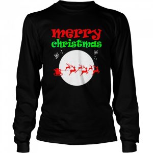 Merry Christmas Cute And Santa And Moon Saying Meme T shirt 3