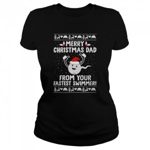 Merry Christmas Dad From Your Fastest Swimmer shirt