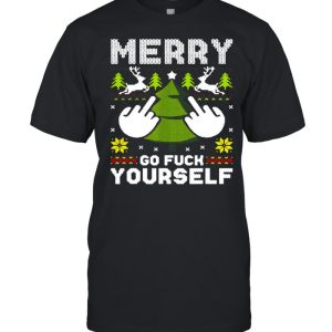 Merry Go F Yourself Middle Finger Ugly Christmas Sweater T-shirt