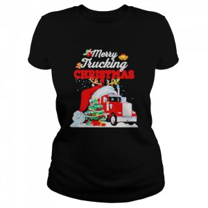 Merry Trucking Christmas shirt