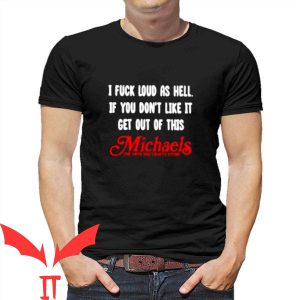 Michaels T-Shirt
