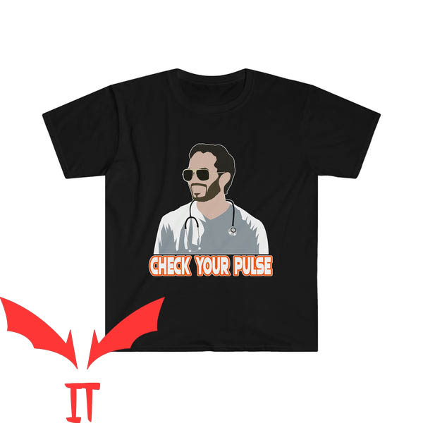 Mike Mcdaniel T-Shirt Check Your Pulse Mike Mcdaniel T-Shirt Check Your Pulse