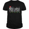 Most Likely To Jingle Bell Rock Christmas Holiday Shirt