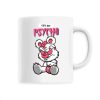 Mug Cute but psycho