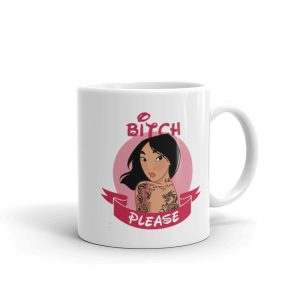 Mug Disney Mulan Bitch Please Blanc Brillant