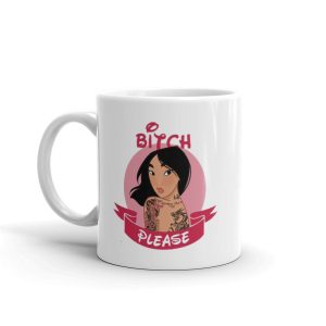 Mug Disney Mulan Bitch Please Blanc Brillant
