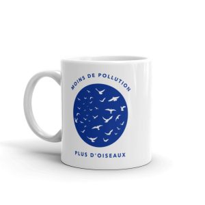 Mug Ecolo Moins de Pollution + d’oiseaux