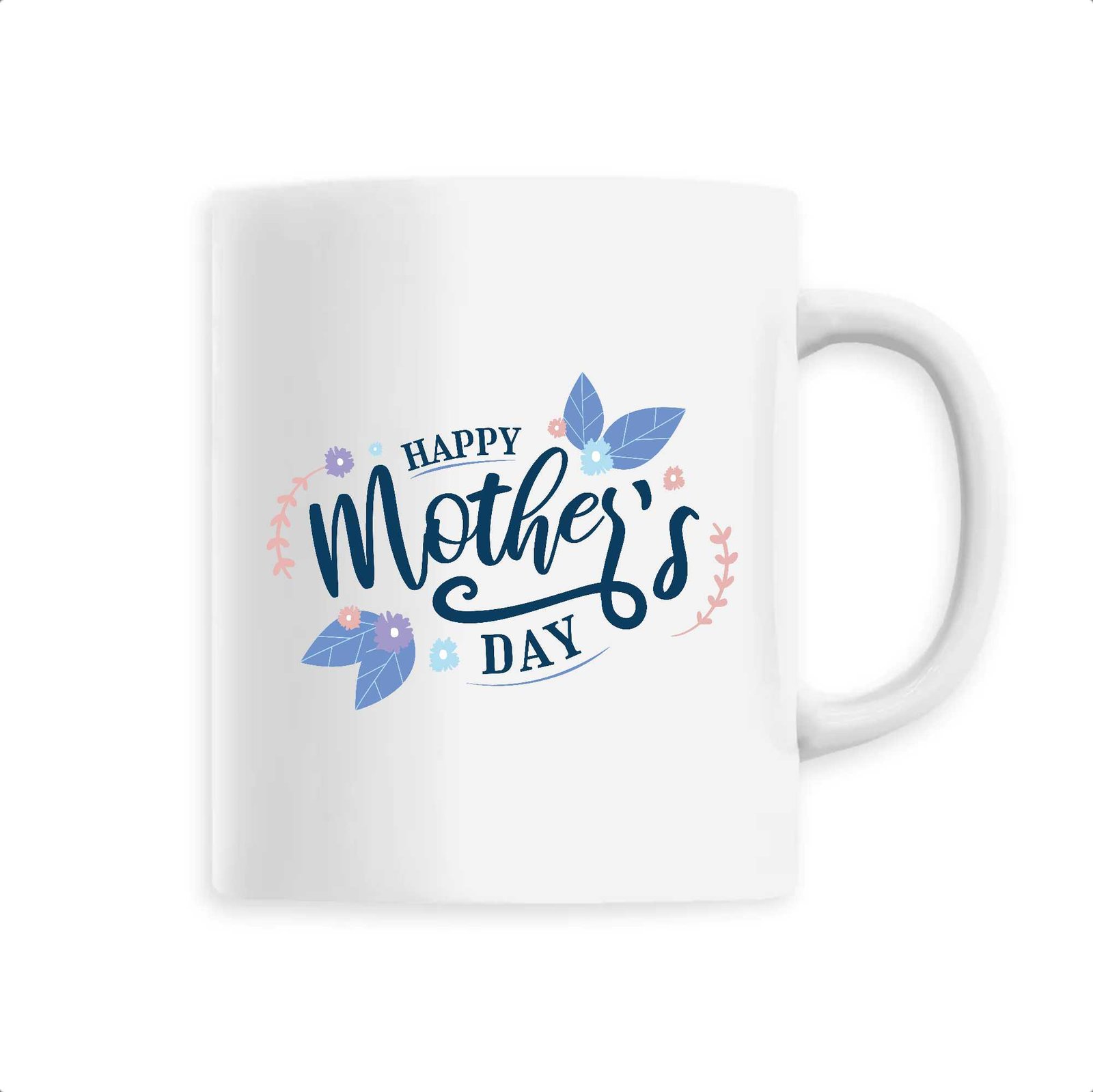 Mug Happy Mother's day Mug Happy Mother's day