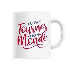 Mug Tu fais tourner mon monde