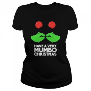 Mumbo Jumbo Have A Mumbo Christmas Green Merch shirt