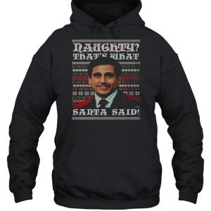 Naughty That's What Santa Said The Office Ugly Christmas shirt 5