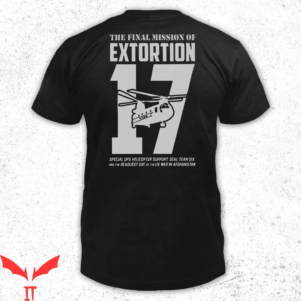 Navy Seal T-Shirt Extortion 17 Special Ops Helicopter Navy Seal T-Shirt Extortion 17 Special Ops Helicopter