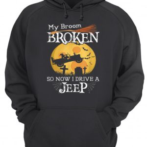 Nice My Broom Broken So Now I Drive A Jeeps Witch Funny Halloween shirt 3