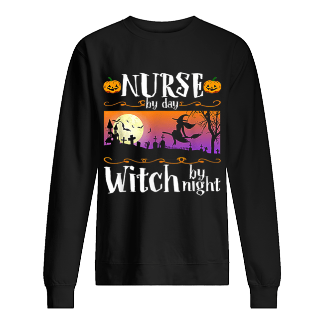 Nice Nurse By Day Witch By Night Halloween Costume shirt Nice Nurse By Day Witch By Night Halloween Costume shirt
