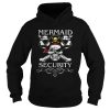 Nice Pirate Mermaid Security Funny Pirate day Costume shirt