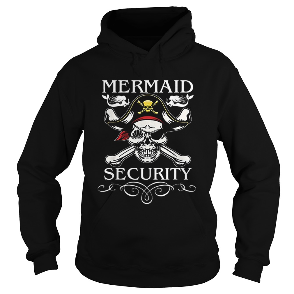 Nice Pirate Mermaid Security Funny Pirate day Costume shirt Nice Pirate Mermaid Security Funny Pirate day Costume shirt