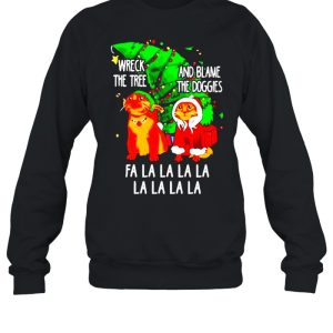 Nice cat wreck the tree and blame the doggies fa la la Christmas sweater 4