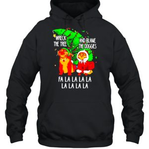 Nice cat wreck the tree and blame the doggies fa la la Christmas sweater 5