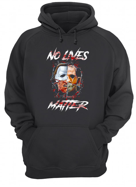 No Lives Matter Scary Horror Movies Character Halloween shirt No Lives Matter Scary Horror Movies Character Halloween shirt