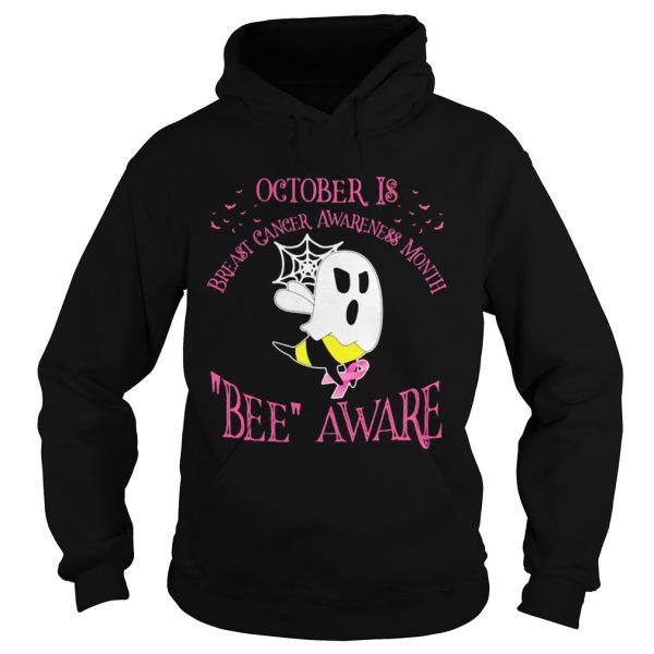 OCTOBER IS BREAST CANCER AWARENESS MONTH BEE AWARE GHOST HALLOWEEN shirt