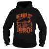 Octorber 31st Is For Tourists I Live It All Year Death Halloween shirt