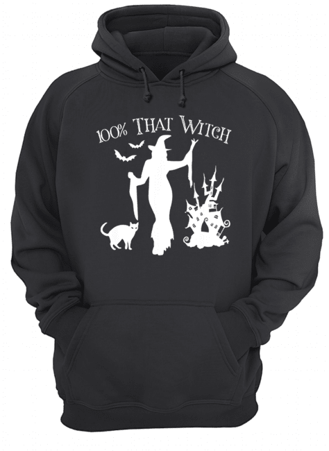 Official Halloween 100 THAT WITCH Sexy Funny Costume Women Teen Girl shirt Official Halloween 100 THAT WITCH Sexy Funny Costume Women Teen Girl shirt