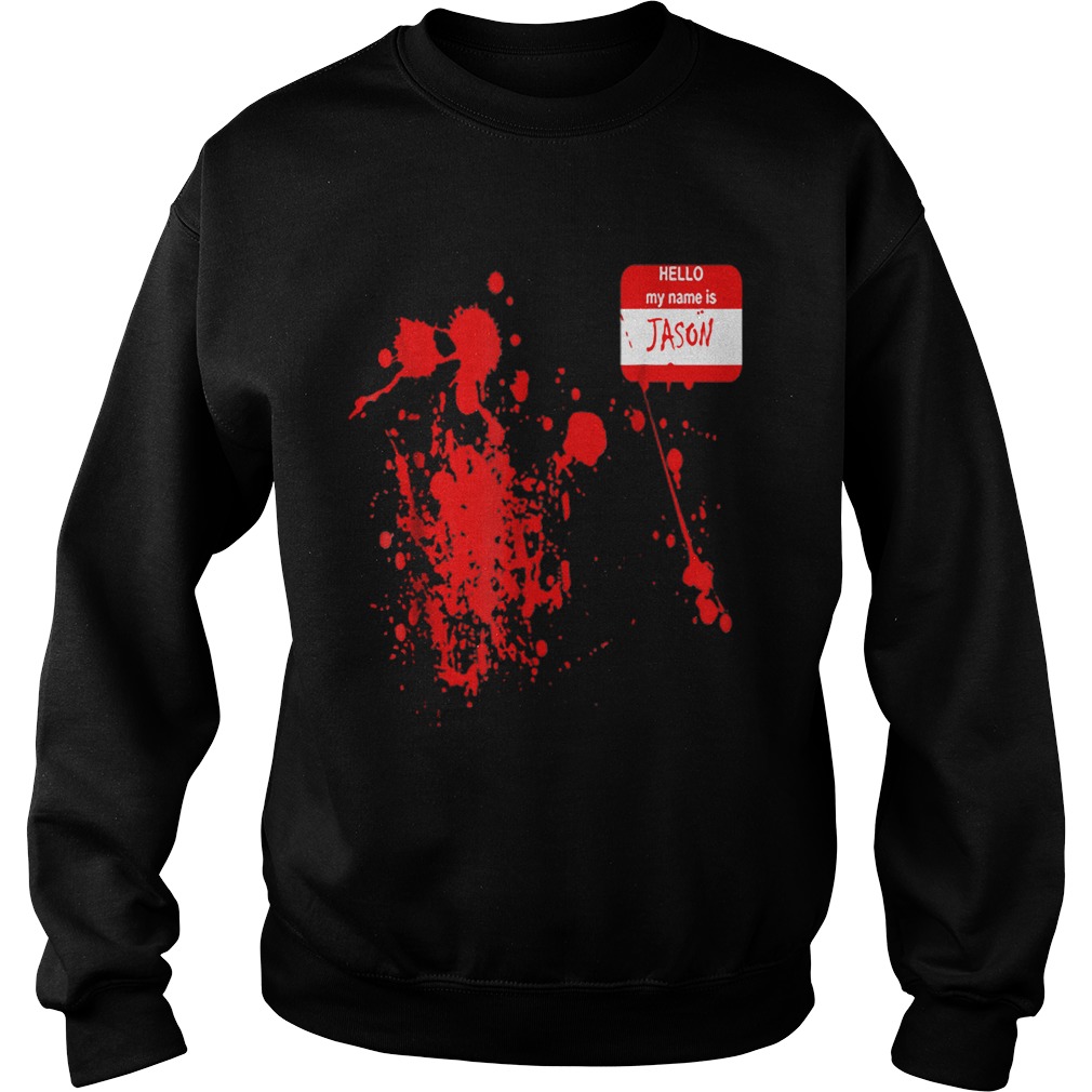 Official Hello My Name Is JasonFunny Halloween Costume shirt Official Hello My Name Is JasonFunny Halloween Costume shirt