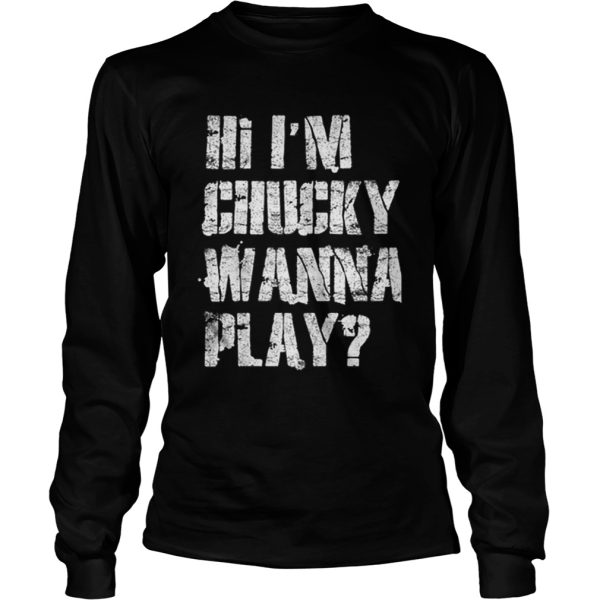 Official Hi Im Chucky Wanna Play Funny Halloween Party shirt