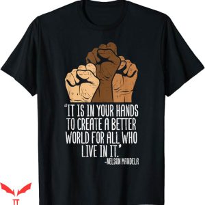 Orange Day T-Shirt Your Hands Create Better World Tee Shirt