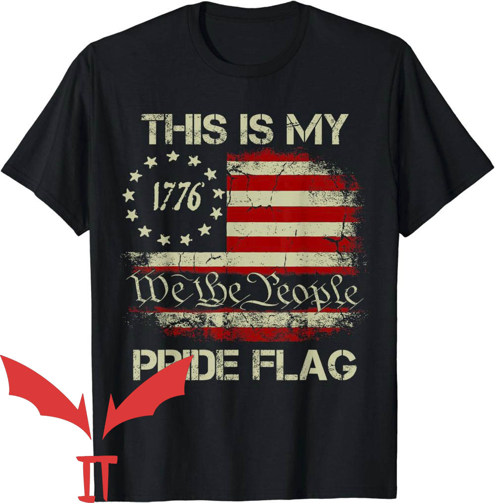 Patriotic Made In Usa T-Shirt This Is My Pride Flag USA Patriotic Made In Usa T-Shirt This Is My Pride Flag USA