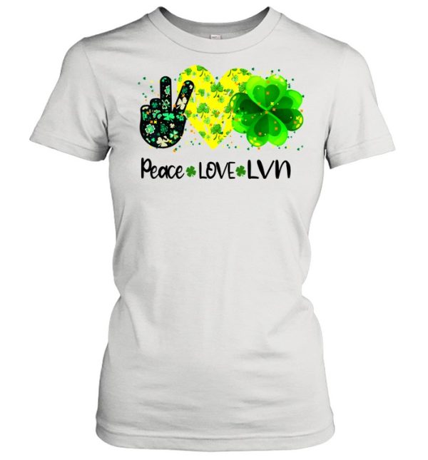 Peace Love Lvn St Patrick’s Day Shamrock shirt