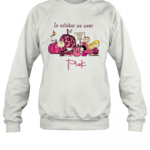 Peanuts Character In October We Wear Pink T-Shirt