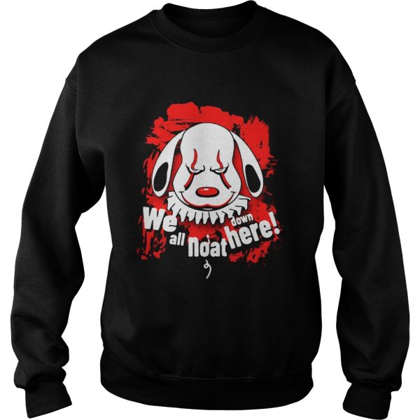 Pennywise dog we all noat down here shirt