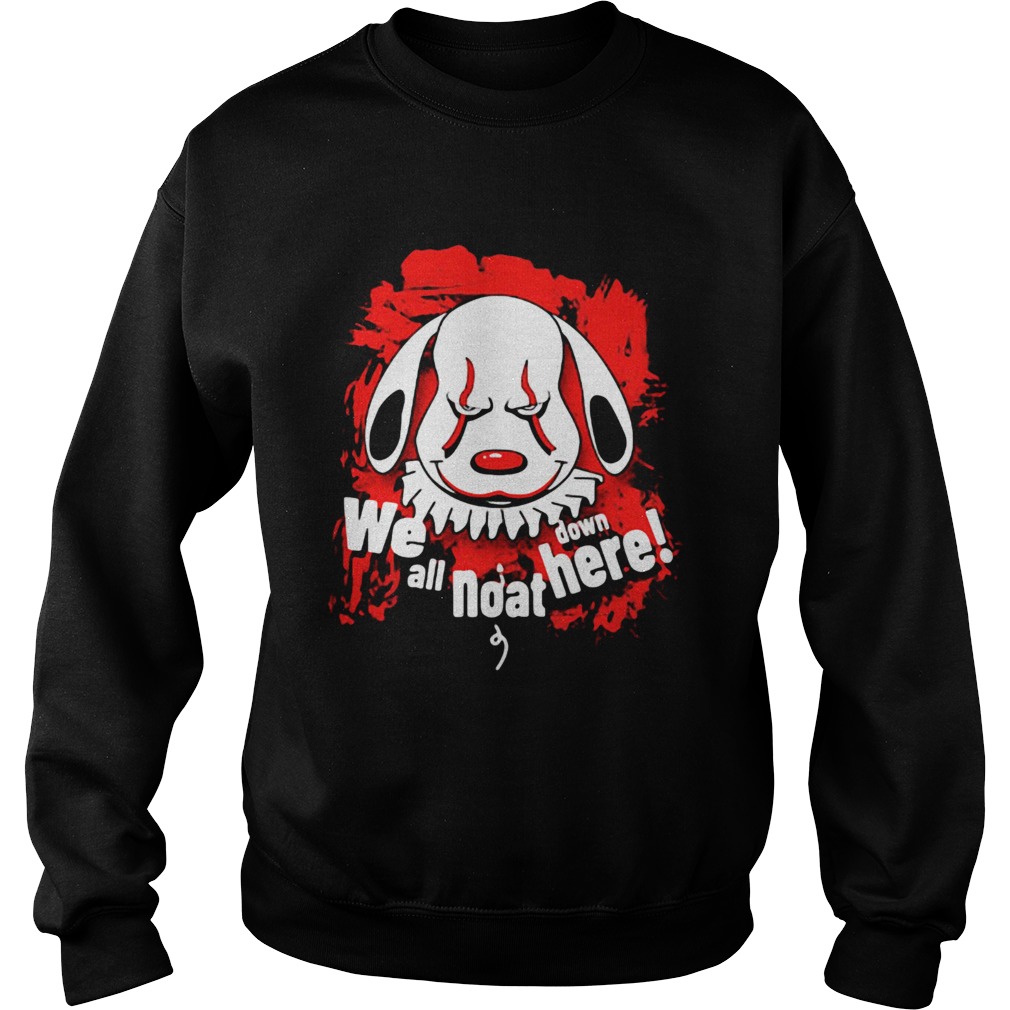 Pennywise dog we all noat down here shirt Pennywise dog we all noat down here shirt
