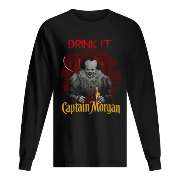 Pennywise drink it Captain Morgan shirt
