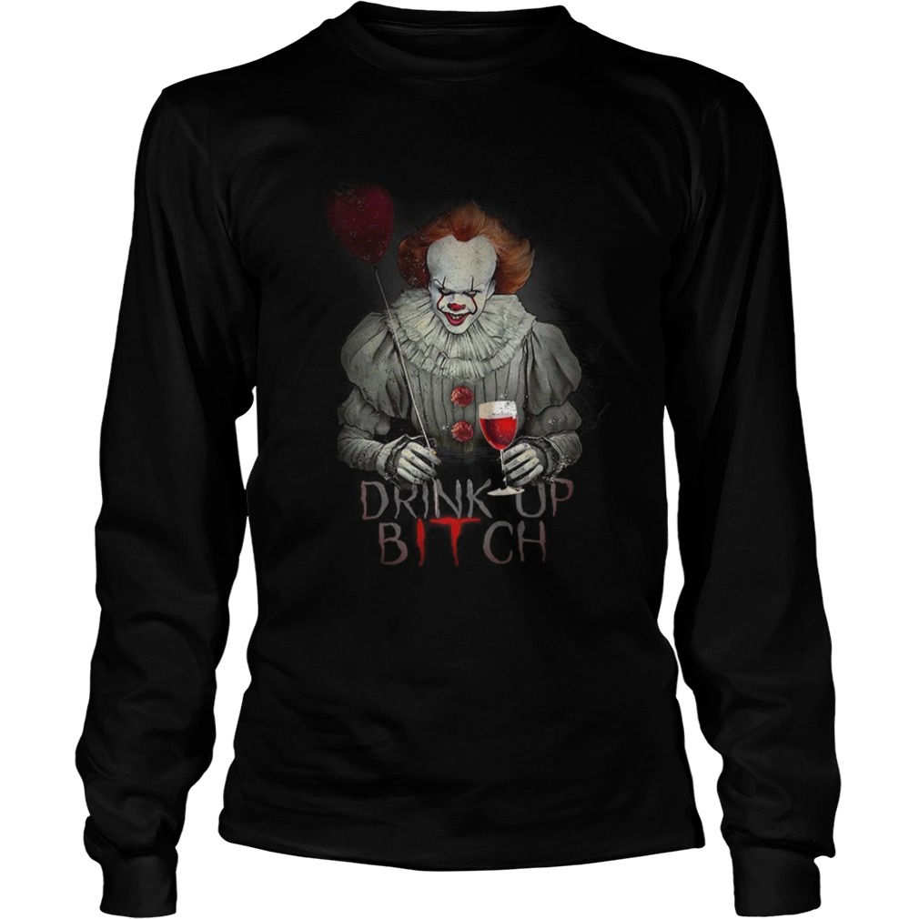 Pennywise drink up bitch IT tshirt Pennywise drink up bitch IT tshirt