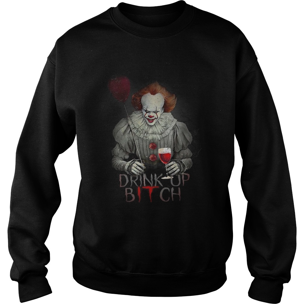 Pennywise drink up bitch IT tshirt Pennywise drink up bitch IT tshirt