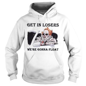 Pennywise get in losers were gonna float halloween t-shirt