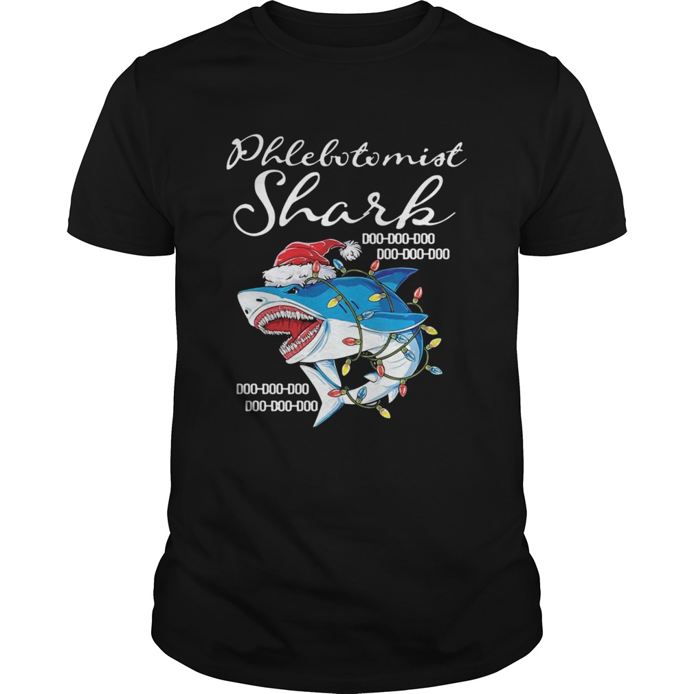 Phlebotomist Shark Doo Doo Doo shirt Phlebotomist Shark Doo Doo Doo shirt