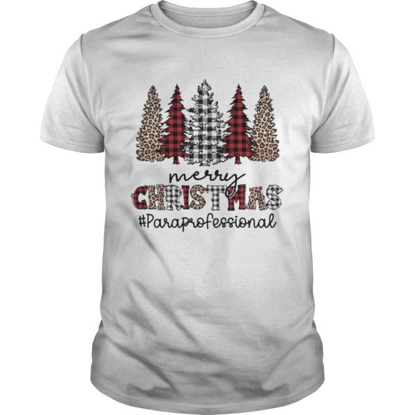 Pines Merry Christmas Paraprofexssional shirt