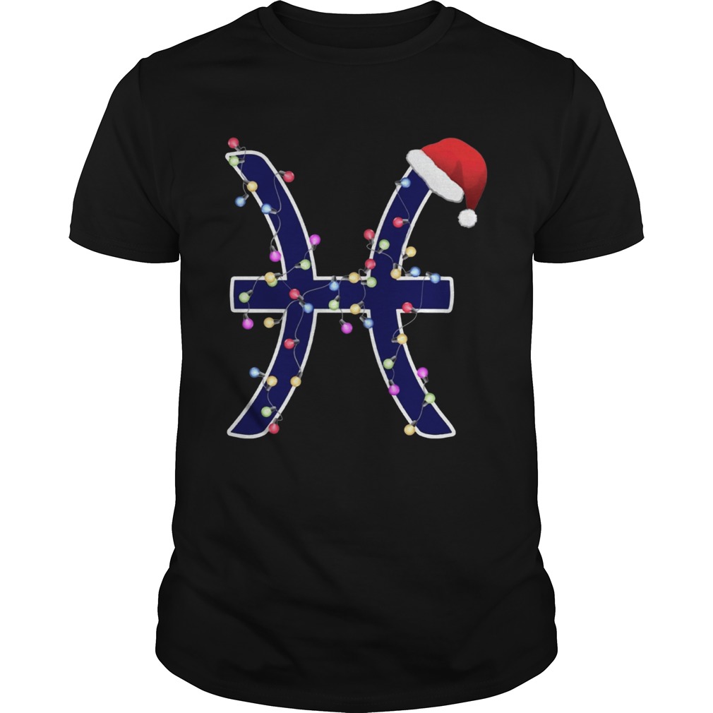 Pisces Zodiac Sign In Christmas Lights And Santas Hat T Shirt Pisces Zodiac Sign In Christmas Lights And Santas Hat T Shirt