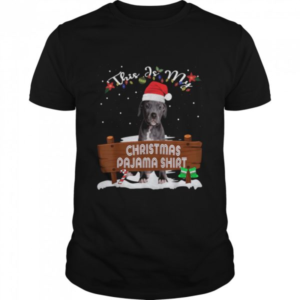 Pitbull Santa This Is My Christmas Pajama Shirt Christmas shirt