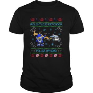 Police Santa Dabbing Relentless Defender Police Navidad Ugly Christmas shirt