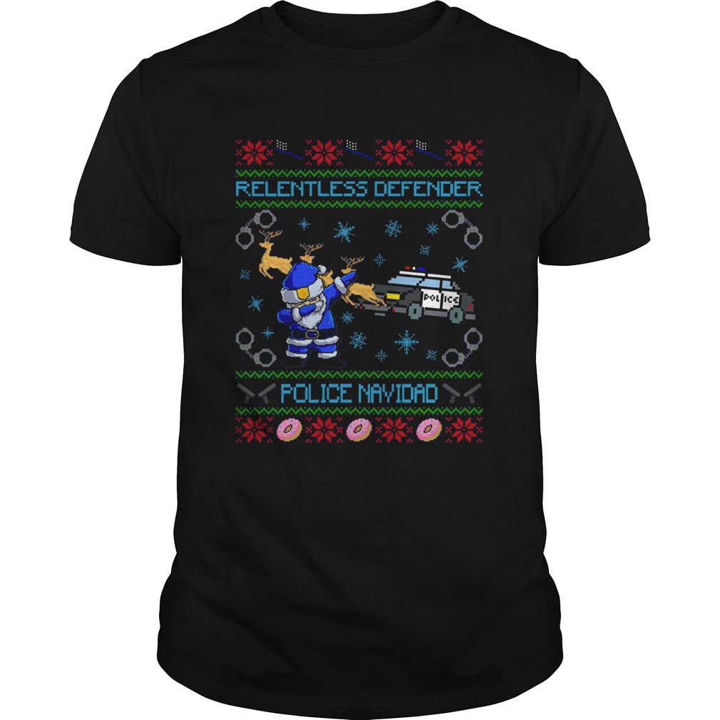 Police Santa Dabbing Relentless Defender Police Navidad Ugly Christmas shirt Police Santa Dabbing Relentless Defender Police Navidad Ugly Christmas shirt
