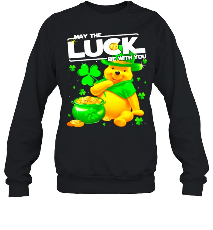 Pooh May The Luck Be With You Patrick Day Shirt Pooh May The Luck Be With You Patrick Day Shirt